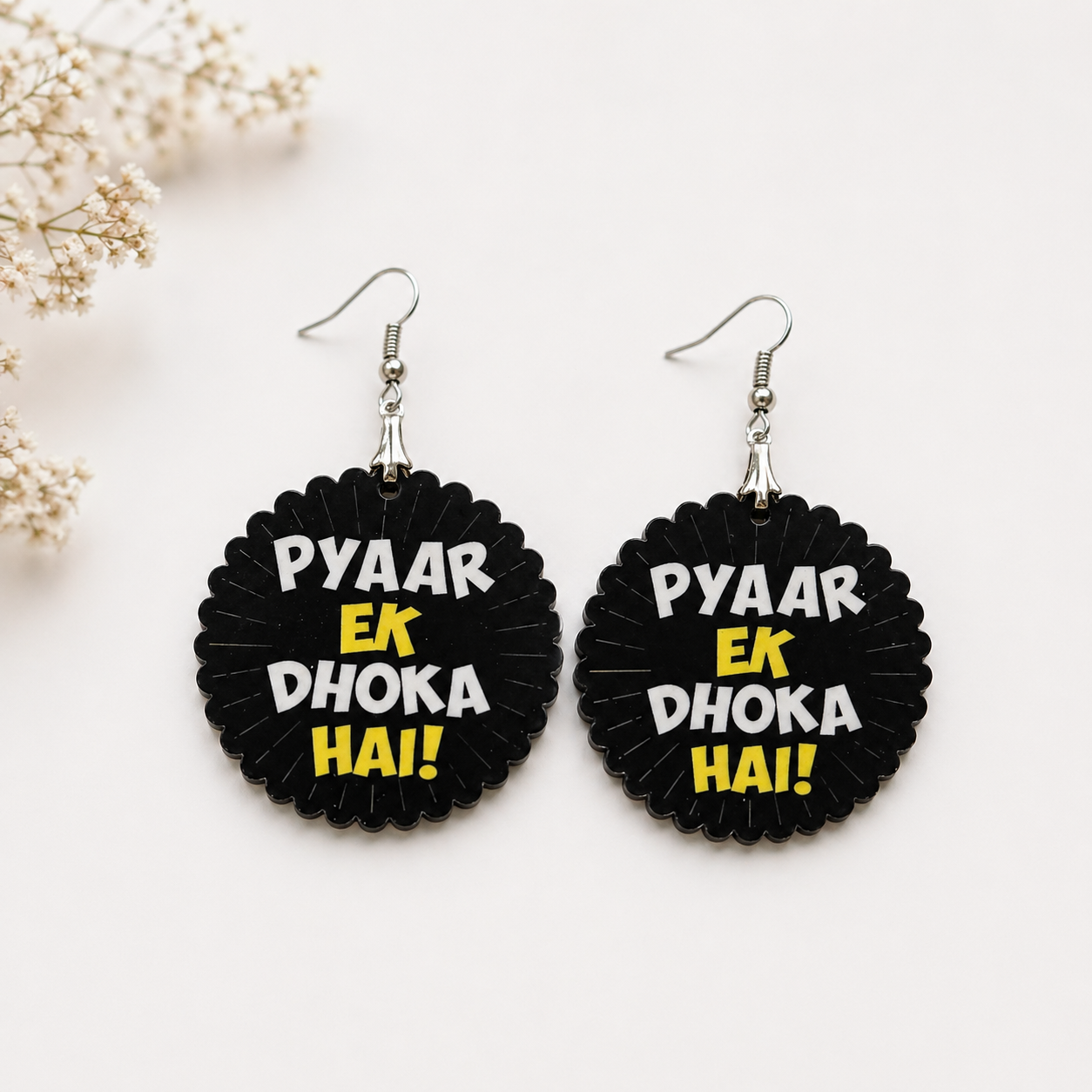 Pyaar Ek Dhoka Hai wooden earrings for women, bold Hindi quote statement earrings black round design