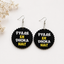Pyaar Ek Dhoka Hai wooden earrings for women, bold Hindi quote statement earrings black round design